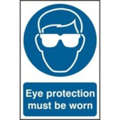 SIGN EYE PROTECTION MUST BE WORN 200 X 300MM