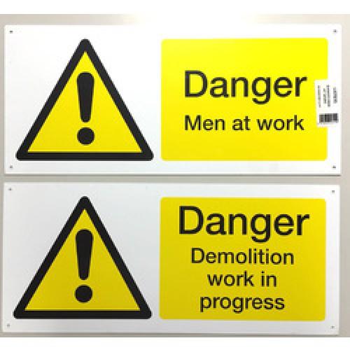 SIGN DANGER MEN AT WORK / DEMOLITION 450 X 200MM LL707