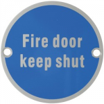 SIGN FIRE DOOR KEEP SHUT AR902-SSS