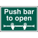 SIGN PUSH BAR TO OPEN 200 X 300MM