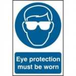 SIGN EYE PROTECTION MUST BE WORN 200 X 300MM