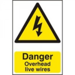 SIGN DANGER OVERHEAD LIVE WIRE 200 X 300MM