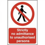 SIGN STRICTLY NO ADMITTANCE 600 X 400MM